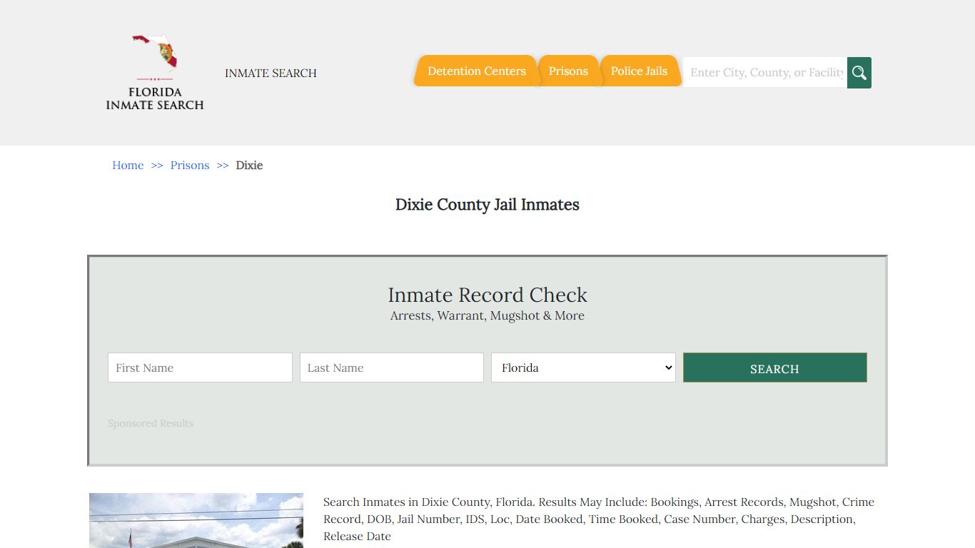 Dixie County Jail Inmates - Florida Inmate Search